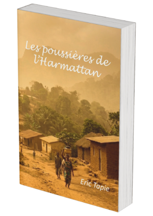 Les poussières de l'harmattan - Le livre